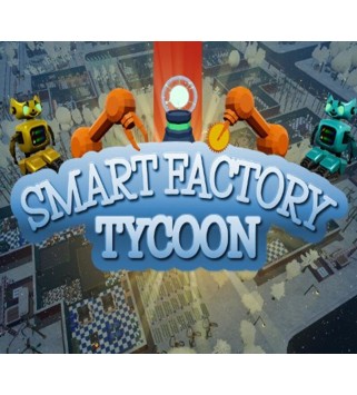 Smart Factory Tycoon Steam Key GLOBAL